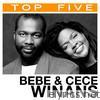 Top 5: BeBe & CeCe Winans - EP