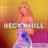 Becky Hill - Last Time (Remixes) - EP