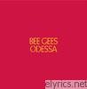 Bee Gees - Odessa (Deluxe Version)