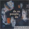 Beecher's Fault - Do as People Do - EP