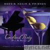 Cocktail Party Piano - Elegant Solo Piano Music for Cocktail Parties