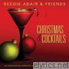 Christmas & Cocktails - An Intoxicating Collection of Jazz for Holiday Entertaining