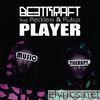 Beetkraft - Player (feat. Reckless & Rukus) - Single