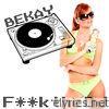 F**k the DJ - EP