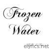 Frozen Water - Single