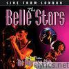 Belle Stars - Live From London (Live)