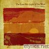 The Last Pale Light In The West - EP