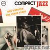 Ben Webster - Compact Jazz - The Verve Years