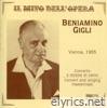 Il mito dell'opera: Beniamino Gigli (Live)