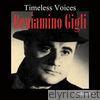 Timeless Voices: Beniamino Gigli Vol 3