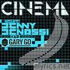 Benny Benassi - Cinema (feat. Gary Go) [Part 1] - EP