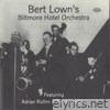 Bert Lown - Bert Lown & Biltmore Hotel Orchestra (1928-1933)
