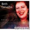 Beth Carvalho - Para Sempre: Beth Carvalho
