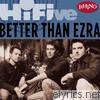 Rhino Hi-Five: Better Than Ezra - EP