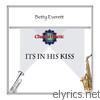 Betty Everett - Its In His Kiss