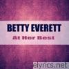 Betty Everett - At Her Best (Remastered)