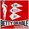 Betty Grable - The Best Of