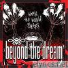 Beyond The Dream - While the World Sleeps
