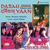 Darmiyaan (Original Motion Picture Soundtrack)