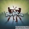 Big & Rich - Between Raising Hell and Amazing Grace