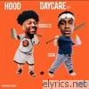 Hood Daycare - EP