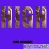 High (feat. Big Homiie G) - Single