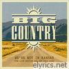 Big Country - We're Not in Kansas the Live Bootleg 1993 - 1998