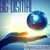 Big Dismal - Know You - Single