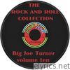 The Rock and Roll Collection Big Joe Turner (Volume 10)