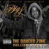 Big L - The Danger Zone (Deluxe Edition) [Remastered]
