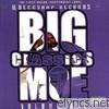 Big Moe - Classics Vol. 1