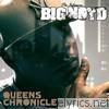 Big Noyd - Queens Chronicle