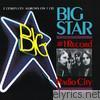 Big Star - #1 Record Radio City (Bonus Track Version)