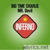 Big Time Charlie - Mr. Devil - EP