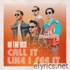 Big Time Rush - Call It Like I See It - Single