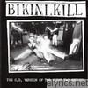 Bikini Kill - The C.D. Version of the First Two Records