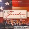 Bill & Gloria Gaither - Let Freedom Ring