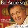Bill Anderson - The Way I Feel