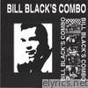 Bill Black's Combo - Bill Black's Combo