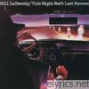 Bill Labounty - This Night Won't Last Forever