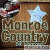 Monroe Country - [The Dave Cash Collection]