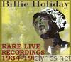 Billie Holiday: Rare Live Recordings from 1935-1959