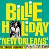 Billie Holiday - New Orleans: The Complete Soundtrack + Additional Recordings