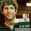 Billy Currington - We Are Tonight