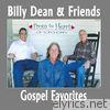 Billy Dean and Friends Gospel Favorites