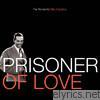 Billy Eckstine - Prisoner of Love - The Romantic Billy Eckstine