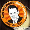Sun Record's Must Haves! Billy Lee Riley