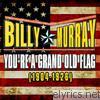 Billy Murray - You're a Grand Old Flag (1904-1926)