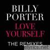 Billy Porter - Love Yourself the Remixes - EP