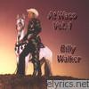 Billy Walker - At Waco, Vol. 1